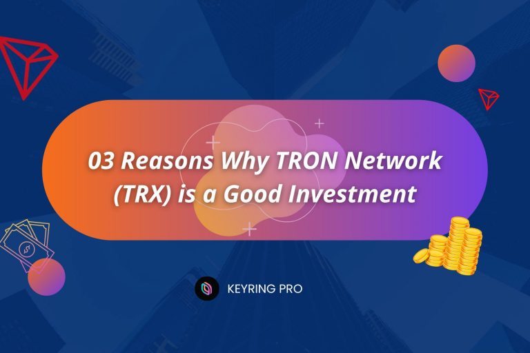03 Reasons Why TRON Network (TRX) is a Good Investment TRON featured image