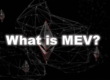 What is MEV?